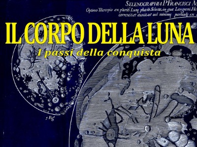 locandina della mostra Il corpo della Luna alla Biblioteca Augusta di Perugia